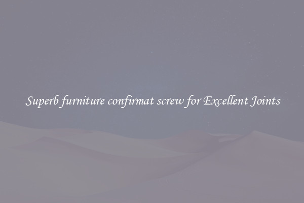 Superb furniture confirmat screw for Excellent Joints